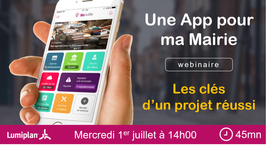 Lumiplan_SmartCity_Webinaire_AppMairie_2020.07.01