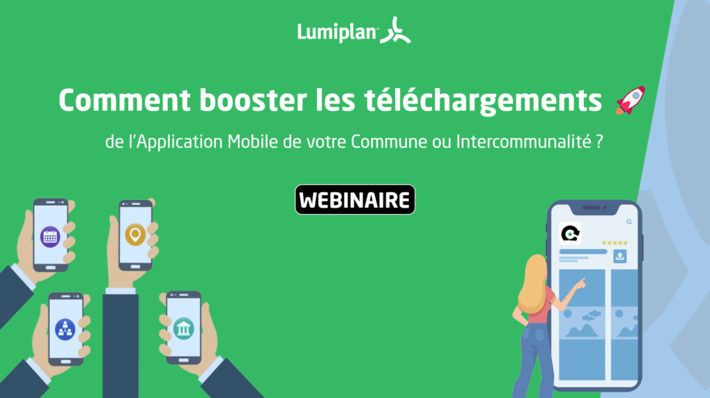 Lumiplan_SmartCity_Webinaire_TelechargementAppli