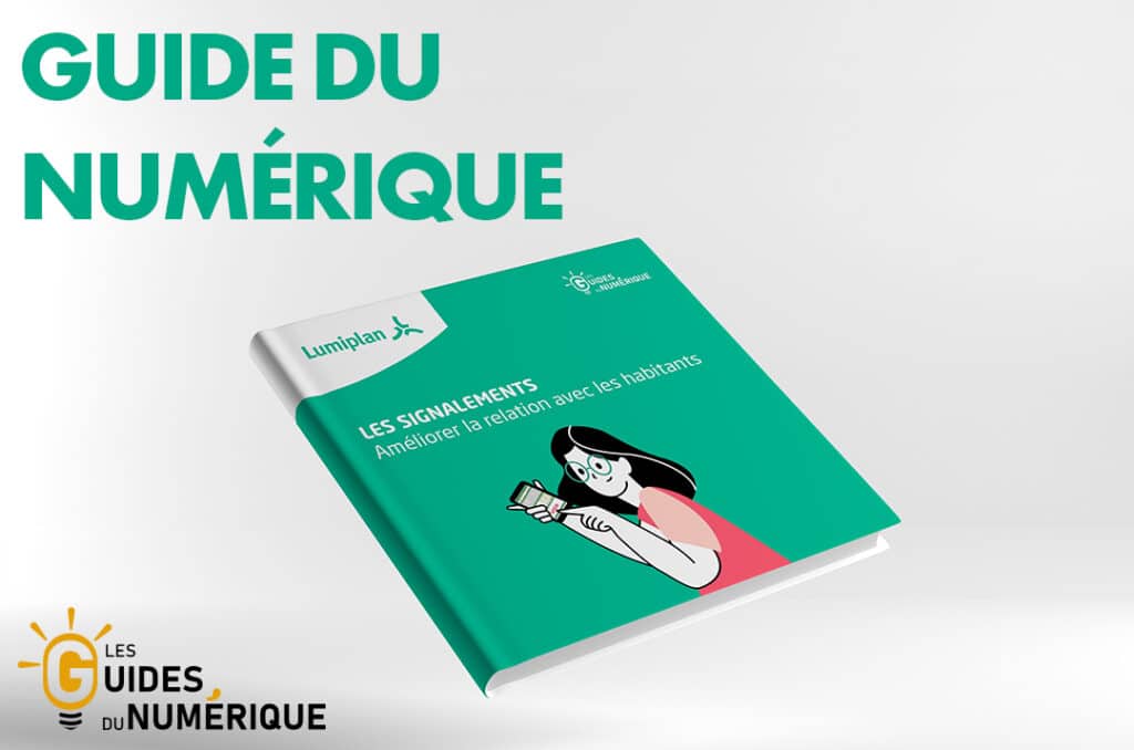 Lumiplan_GuideNumerique_SignalementApplication